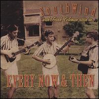 Southwind - Every Now & Then lyrics
