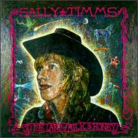 Sally Timms - To the Land of Milk & Honey lyrics