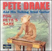 Pete Drake - For Pete's Sake lyrics