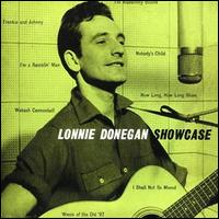 Lonnie Donegan - Showcase lyrics