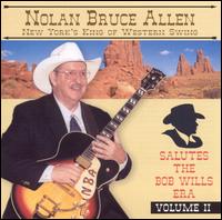 Nolan Bruce Allen - Salutes the Bob Wills Era, Vol. 2 lyrics