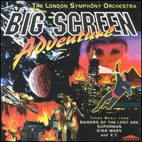 The London Symphony Orchestra - Big Screen Adventures [Empire] lyrics