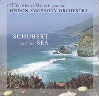 The London Symphony Orchestra - Schubert and the Sea lyrics