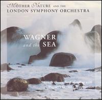 The London Symphony Orchestra - Wagner and the Sea lyrics