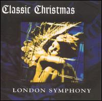The London Symphony Orchestra - Classic Christmas lyrics