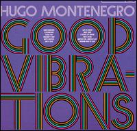 Hugo Montenegro - Good Vibrations lyrics