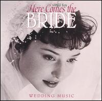 Virgil Fox - Here Comes the Bride: Wedding Music lyrics