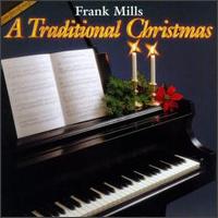 Frank Mills - A Traditional Christmas lyrics