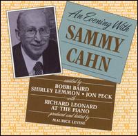 Sammy Cahn - An Evening with Sammy Cahn [live] lyrics
