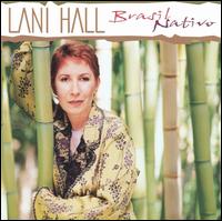 Lani Hall - Brasil Nativo lyrics