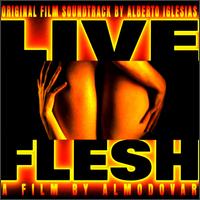 Alberto Iglesias - Live Flesh lyrics