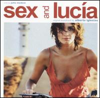 Alberto Iglesias - Sex and Lucia lyrics