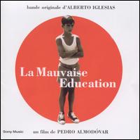 Alberto Iglesias - La Mauvaise Education lyrics