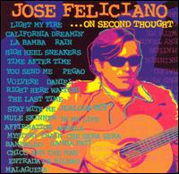 Jos Feliciano - On Second Thought lyrics