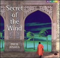 Prem Joshua - Secret of the Wind lyrics