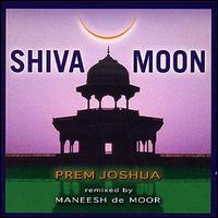 Prem Joshua - Shiva Moon lyrics