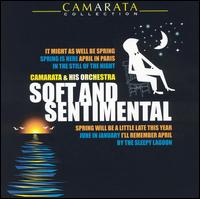 Tutti Camarata - Soft and Sentimental lyrics