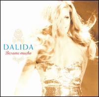 Dalida - Besame Mucho lyrics
