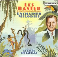 Les Baxter & His Orchestra & His Chorus - Unchained Melodies lyrics