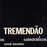 Deodato - Tremendao lyrics