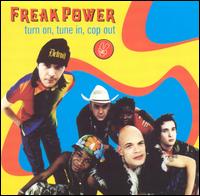 Freak Power - Turn on, Tune in, Cop Out lyrics