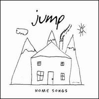 Jump - Home Songs lyrics