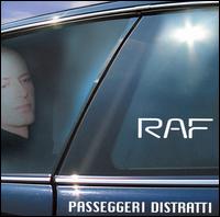 RAF - Passeggeri Distratti lyrics