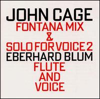 John Cage - Fontana Mix & Solo for Voice 2 lyrics