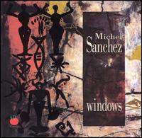 Michel Sanchez - Windows lyrics