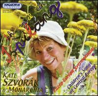 Kati Szvork - Children's Songs of Central Europe lyrics
