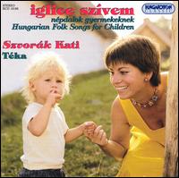Kati Szvork - Hungarian Folk Songs for Children lyrics