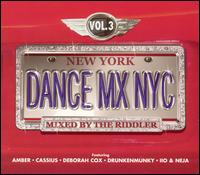 Riddler - Dance Mix NYC, Vol. 3 lyrics