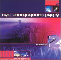Louie DeVito - NYC Underground Party, Vol. 2 lyrics