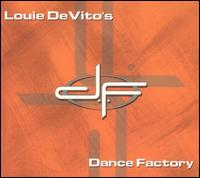 Louie DeVito - Louie DeVito's Dance Factory lyrics