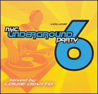 Louie DeVito - NYC Underground Party, Vol. 6 lyrics
