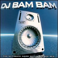 DJ Bam Bam - Da Hard Beats lyrics