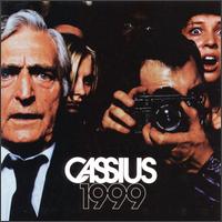 Cassius - 1999 lyrics