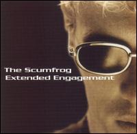 The Scumfrog - Extended Engagement lyrics