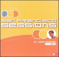 John Howard - San Francisco Sessions, Vol. 2 lyrics