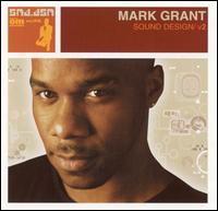 Mark Grant - Sound Design, Vol. 2 lyrics