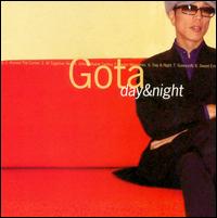 Gota - Day & Night lyrics
