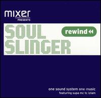 DJ Soul Slinger - One Sound System One Music lyrics