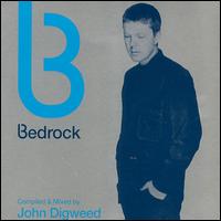 John Digweed - Bedrock lyrics