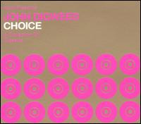 John Digweed - Choice: A Collection of Classics lyrics