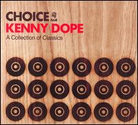 Kenny "Dope" Gonzalez - Choice: A Collection of Classics lyrics