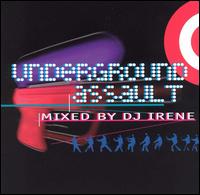 DJ Irene - Underground Assault lyrics