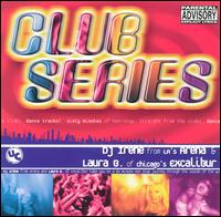 DJ Irene - Club Series lyrics