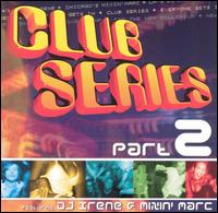 DJ Irene - Club Series, Vol. 2 lyrics