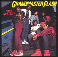 Grandmaster Flash - The Source lyrics
