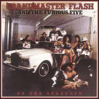 Grandmaster Flash - On the Strength lyrics